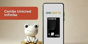 Cartão Unicred Infinite: Confira tudo o que você precisa saber