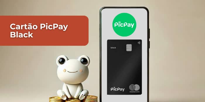 Cartão PicPay Black: Confira tudo o que você precisa saber