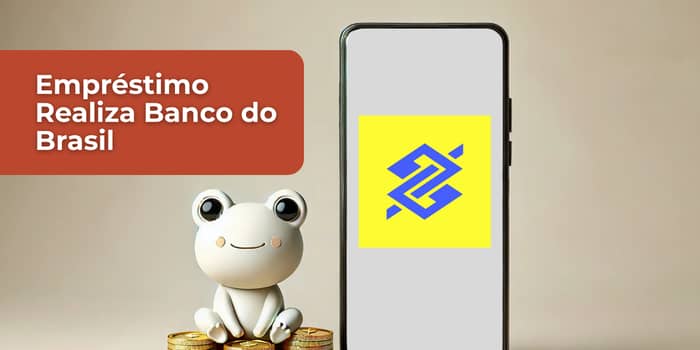 Empréstimo Realiza Banco do Brasil: Veja tudo o que você precisa saber